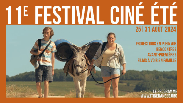 11e Festival Ciné Été du 25 au 31 août 2024